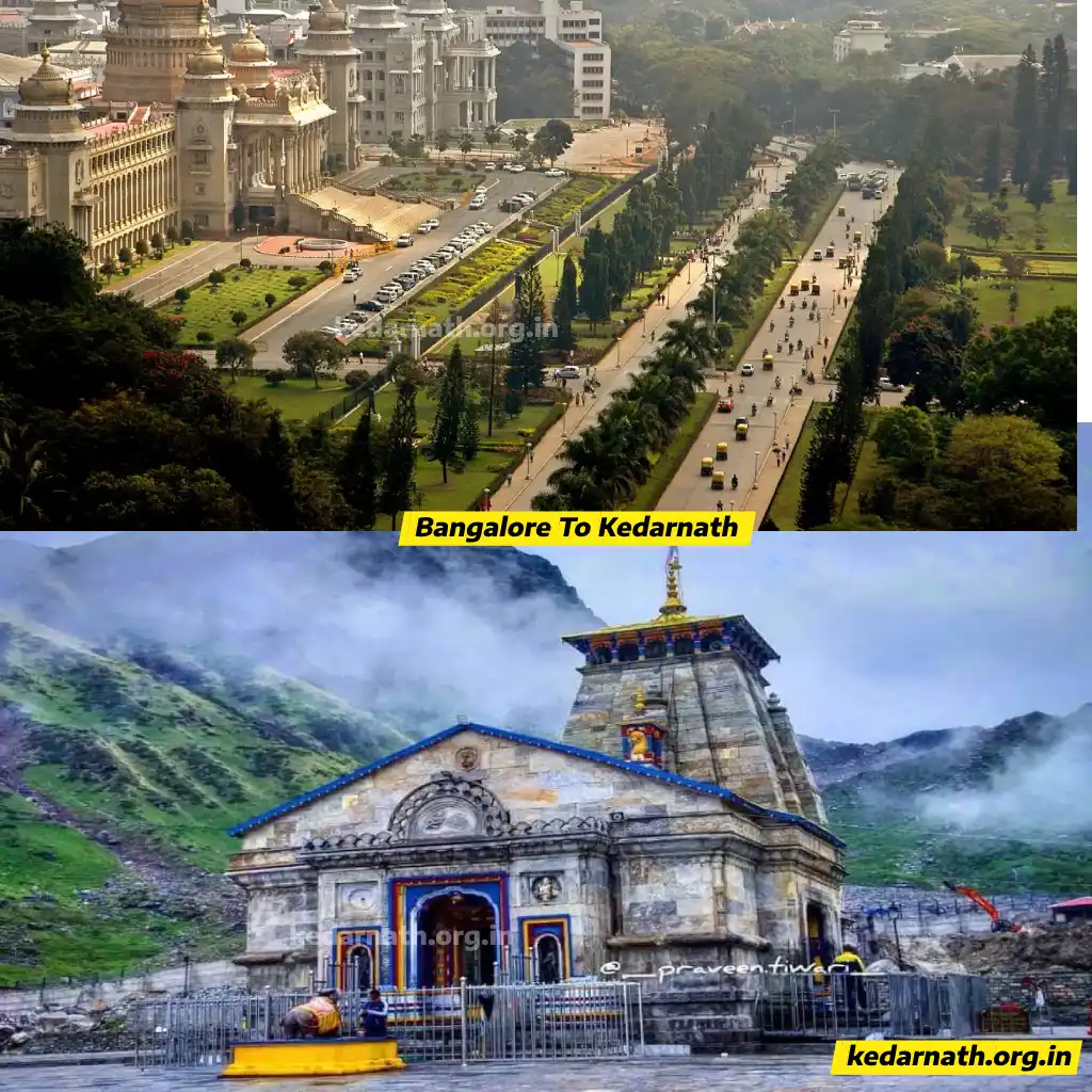 बैंगलोर से केदारनाथ कैसे पहुंचें? | bangalore se kedarnath kaise jaye